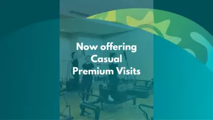 Casual Premium Visits now available