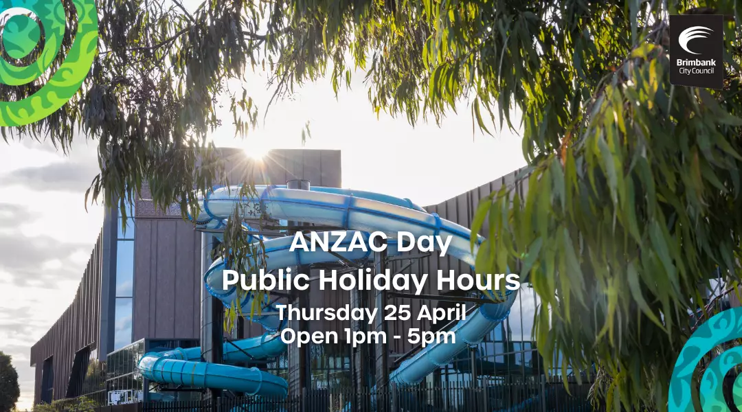 Anzac Day operating hours BAWC
